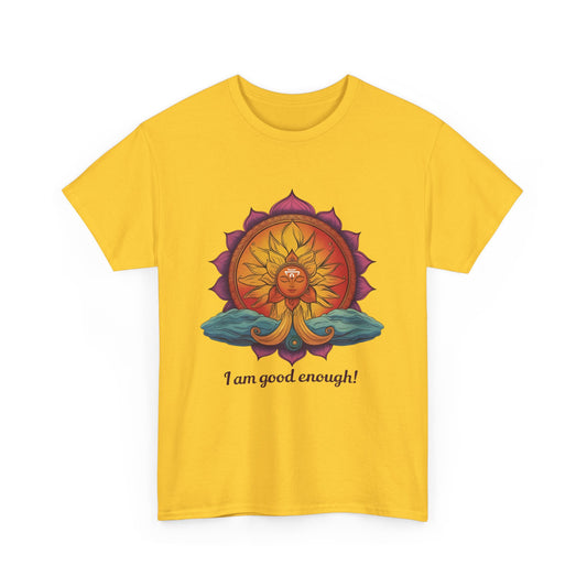 I Am Good Enough 100% Cotton Unisex Tee